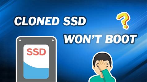 cloned hard drive won t boot|new cloned ssd not bootable.